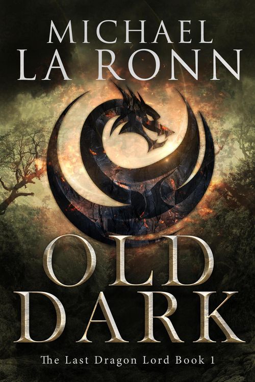 Produktbild: Old Dark (The Last Dragon Lord, #1)