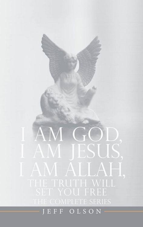 Produktbild: I AM God, I AM Jesus, I Am Allah, The Truth Will Set You Free
