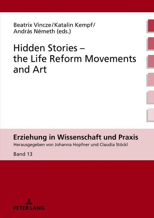 Produktbild: Hidden Stories &ndash; the Life Reform Movements and Art