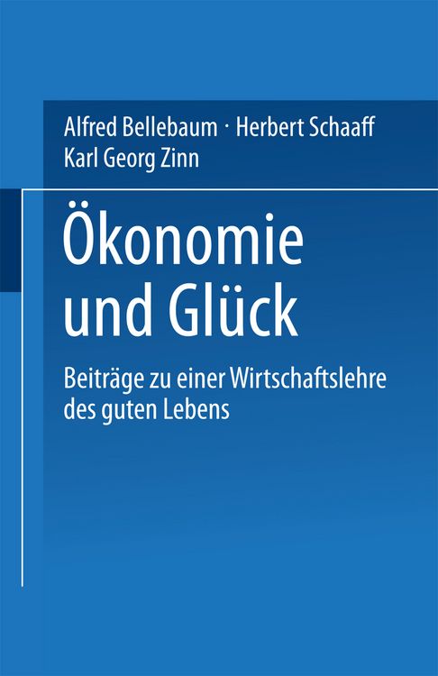 Produktbild: &Ouml;konomie und Gl&uuml;ck