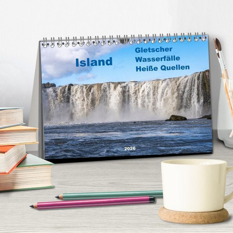 Produktbild: Island - Gletscher, Wasserf&auml;lle, Hei&szlig;e Quellen (Tischkalender 2026 DIN A5 quer), CALVENDO Monatskalender