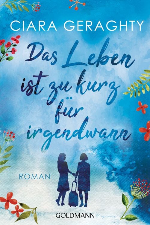 Produktbild: Das Leben ist zu kurz f&uuml;r irgendwann