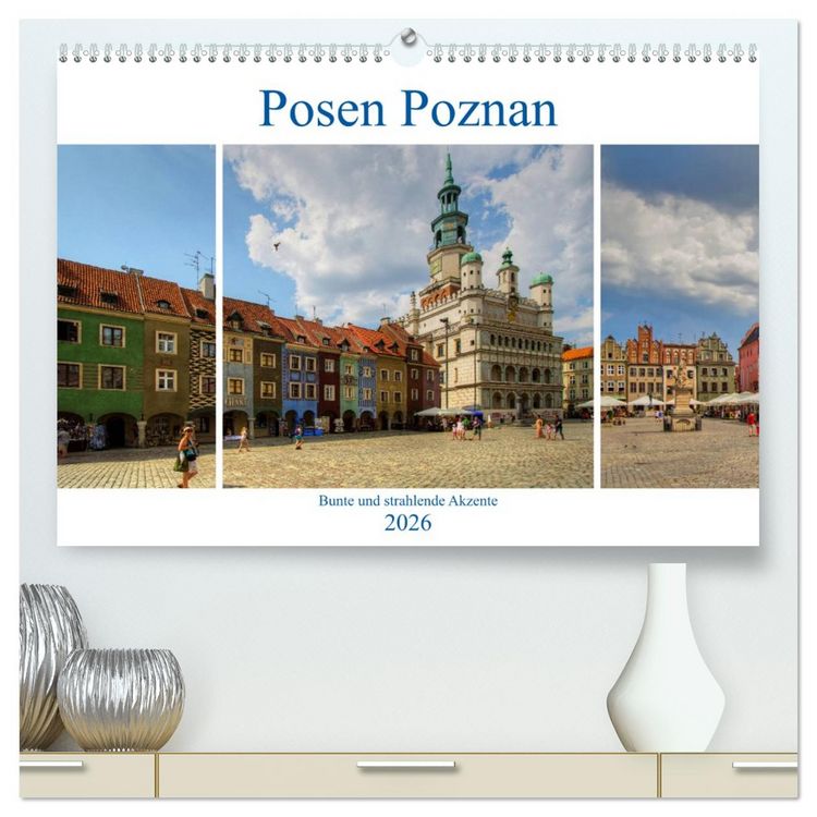 Produktbild: Posen Poznan - Bunte und strahlende Akzente (hochwertiger Premium Wandkalender 2026 DIN A2 quer), Kunstdruck in Hochglanz