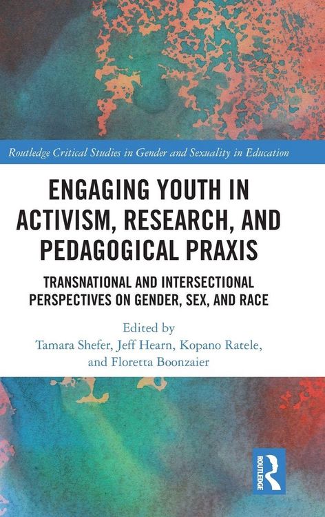 Produktbild: Engaging Youth in Activism, Research and Pedagogical Praxis