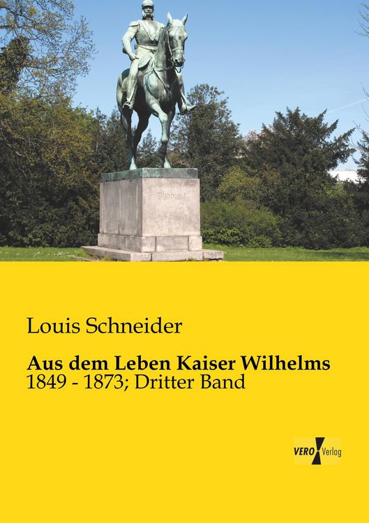 Produktbild: Aus dem Leben Kaiser Wilhelms