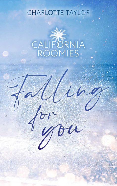 Produktbild: California Roomies - Falling for you