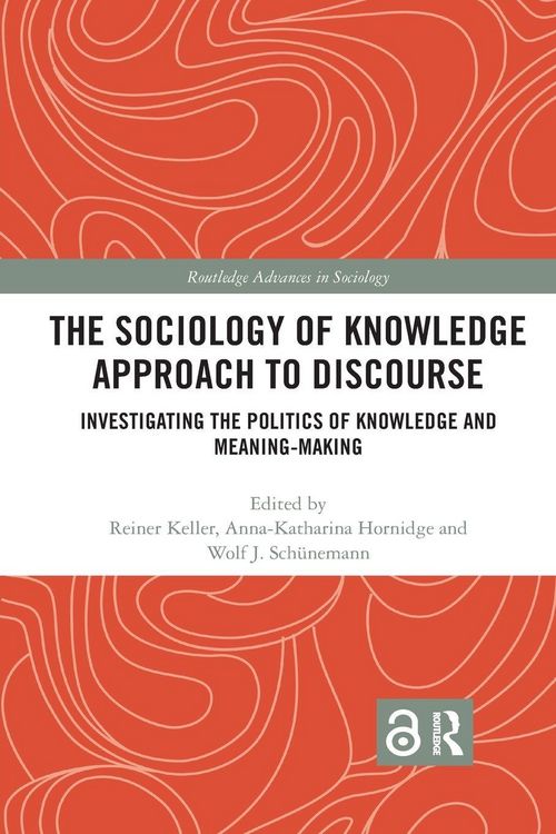 Produktbild: The Sociology of Knowledge Approach to Discourse