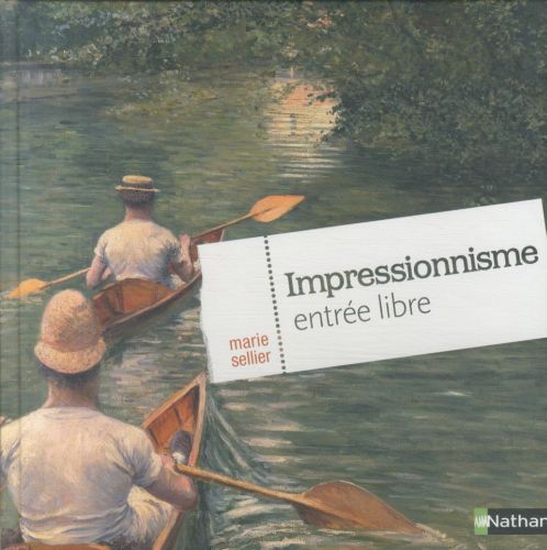 Produktbild: Impressionnisme, entr&eacute;e libre