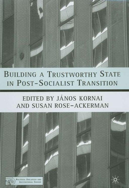 Produktbild: Building a Trustworthy State in Post-Socialist Transition