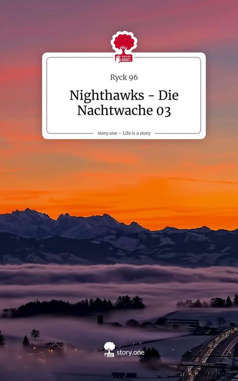 Produktbild: Nighthawks - Die Nachtwache 03. Life is a Story - story.one