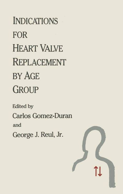 Produktbild: Indications for Heart Valve Replacement by Age Group