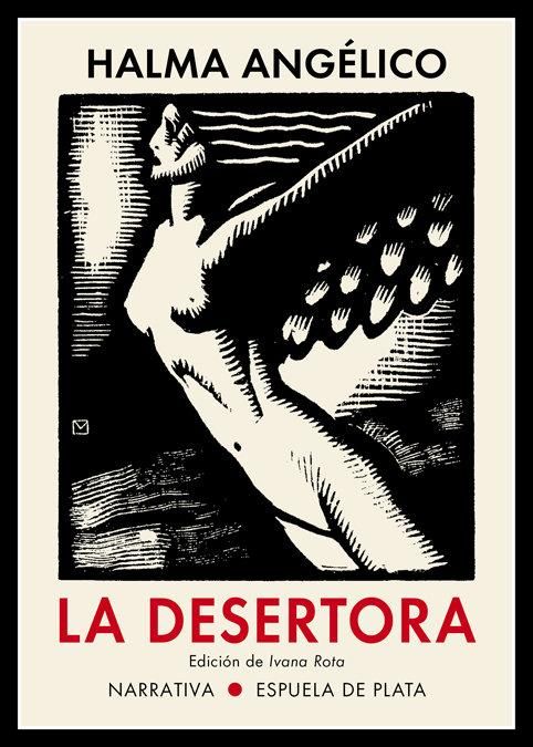 Produktbild: La desertora : "El templo profanado (Pro Mater)" y "La desertora" : dos colecciones de cuentos