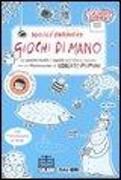 Produktbild: Giochi di mano. 52 giochi facili e rapidi dell'Albero Azzurro con 21 filastrocche di Roberto Piumini