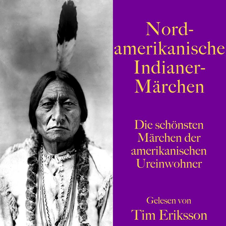 Produktbild: Nordamerikanische Indianerm&auml;rchen
