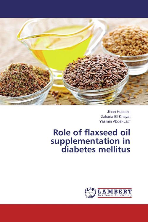 Produktbild: Role of flaxseed oil supplementation in diabetes mellitus