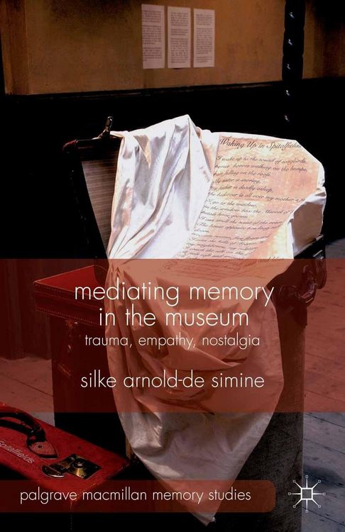 Produktbild: Mediating Memory in the Museum