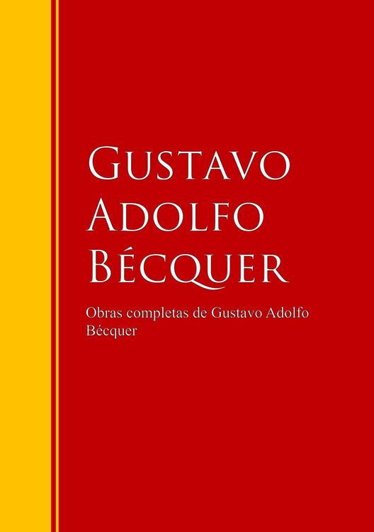 Produktbild: Obras de Gustavo Adolfo B&eacute;cquer