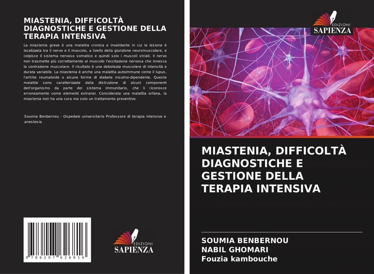 Produktbild: MIASTENIA, DIFFICOLT&Agrave; DIAGNOSTICHE E GESTIONE DELLA TERAPIA INTENSIVA