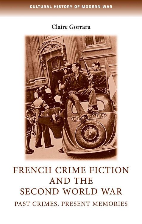 Produktbild: French Crime Fiction and the Second World War