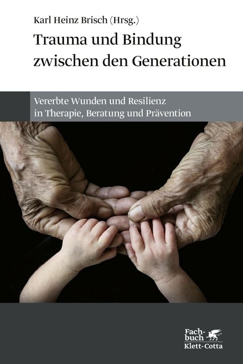 Produktbild: Trauma und Bindung zwischen den Generationen