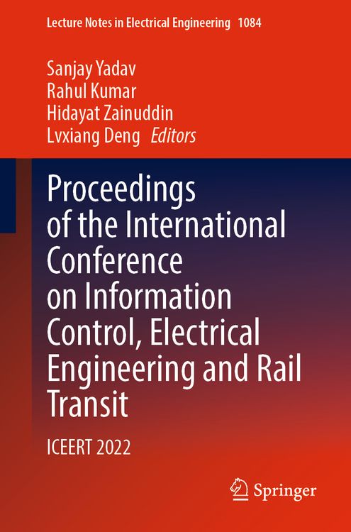 Produktbild: Proceedings of the International Conference on Information Control, Electrical Engineering and Rail Transit