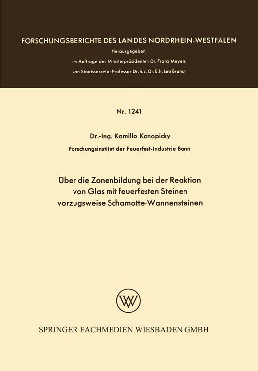 Produktbild: &Uuml;ber die Zonenbildung bei der Reaktion von Glas mit feuerfesten Steinen, vorzugsweise Schamotte-Wannensteinen