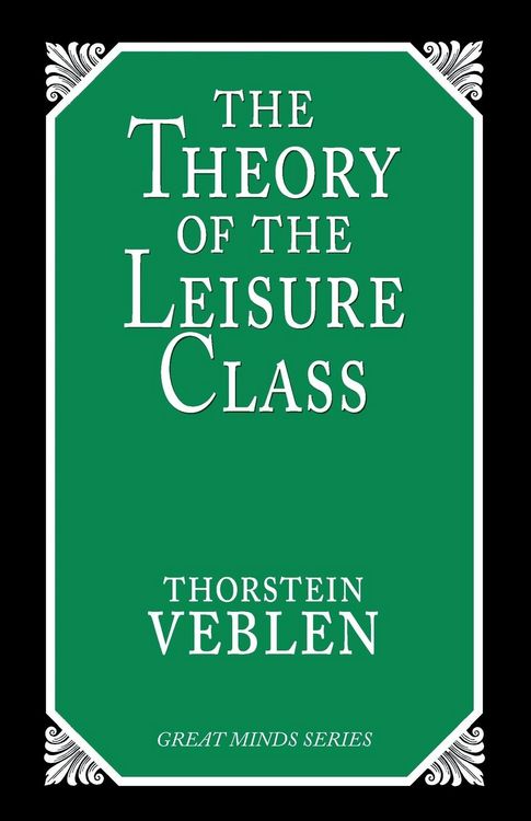 Produktbild: The Theory of the Leisure Class