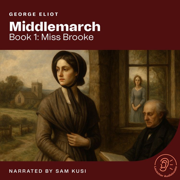 Produktbild: Middlemarch (Book 1: Miss Brooke)