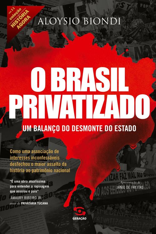 Produktbild: O Brasil privatizado (Cole&ccedil;&atilde;o Hist&oacute;ria Agora - Vol 11)