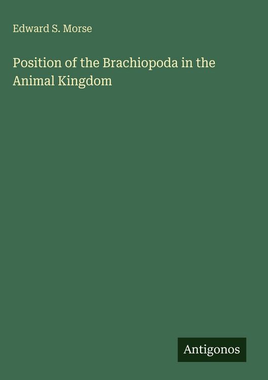 Produktbild: Position of the Brachiopoda in the Animal Kingdom