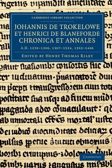 Produktbild: Johannis de Trokelowe Et Henrici de Blaneforde Chronica Et Annales
