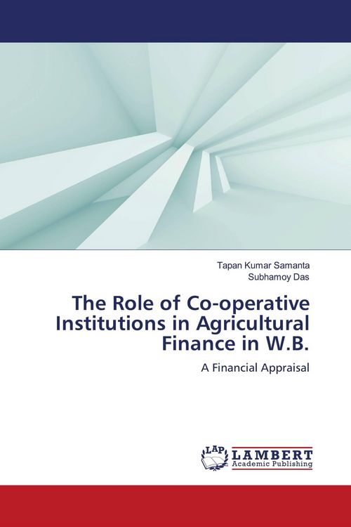 Produktbild: The Role of Co-operative Institutions in Agricultural Finance in W.B.