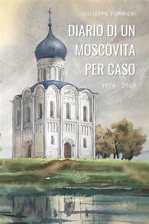 Produktbild: Diario di un moscovita per caso 1974-2020