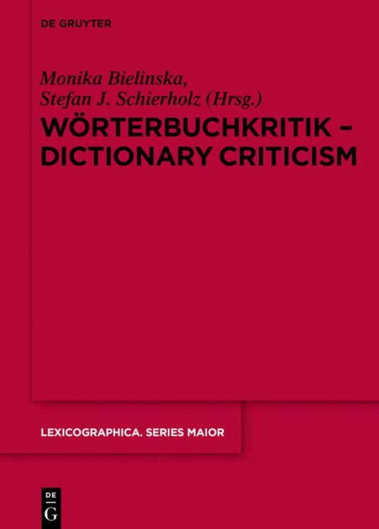 Bild vom Artikel Wörterbuchkritik - Dictionary Criticism vom Autor Monika Bielińska