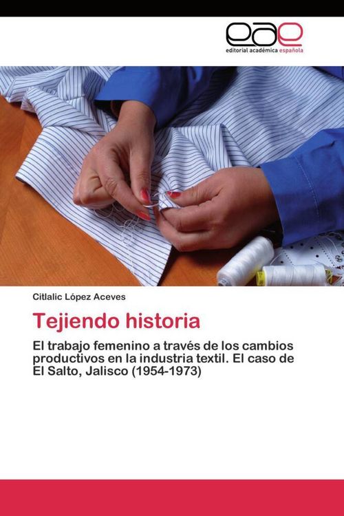 Produktbild: Tejiendo historia