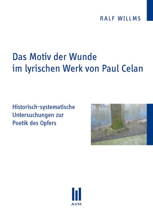 Produktbild: Das Motiv der Wunde im lyrischen Werk von Paul Celan