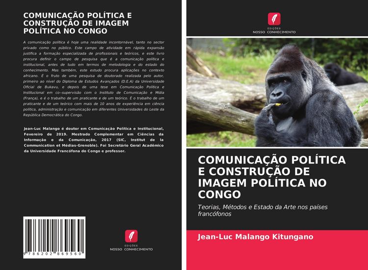 Produktbild: Comunica&ccedil;&atilde;o Pol&iacute;tica E Constru&ccedil;&atilde;o De Imagem Pol&iacute;tica No Congo