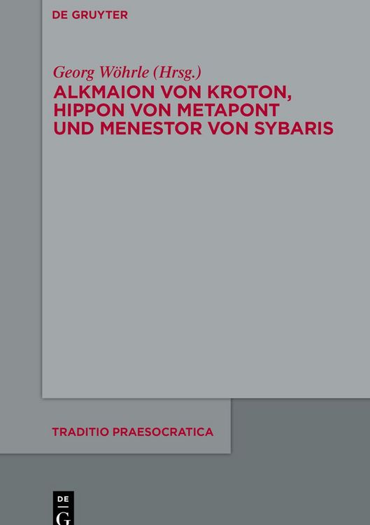 Produktbild: Alkmaion von Kroton, Hippon von Metapont und Menestor von Sybaris