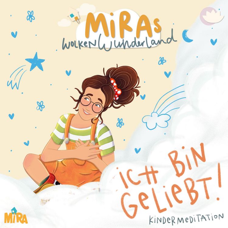 Produktbild: Kindermeditation: Ich bin geliebt! MiRAs Wolkenwunderland