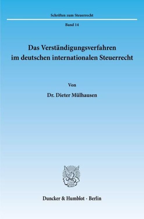 Produktbild: Das Verständigungsverfahren im deutschen internationalen Steuerrecht.
