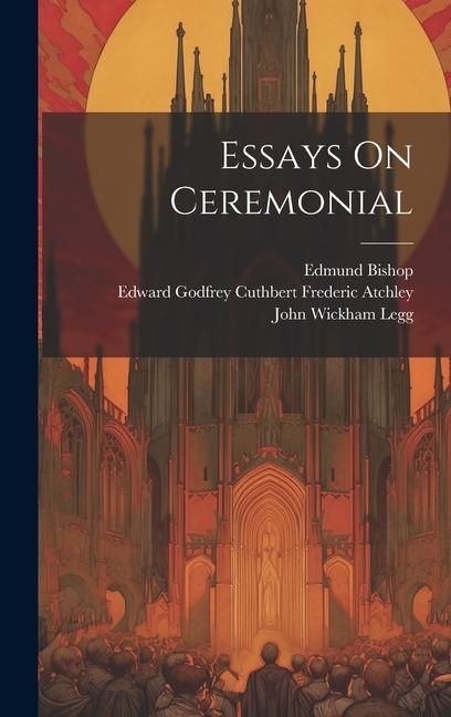 Produktbild: Essays On Ceremonial