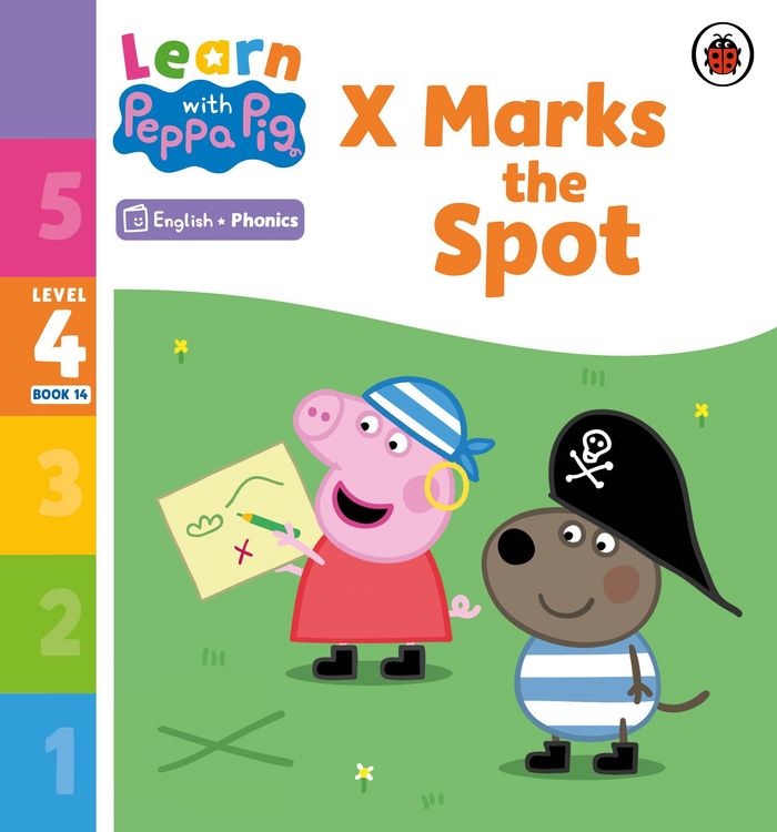Produktbild: Learn with Peppa Phonics Level 4 Book 14 - X Marks the Spot (Phonics Reader)