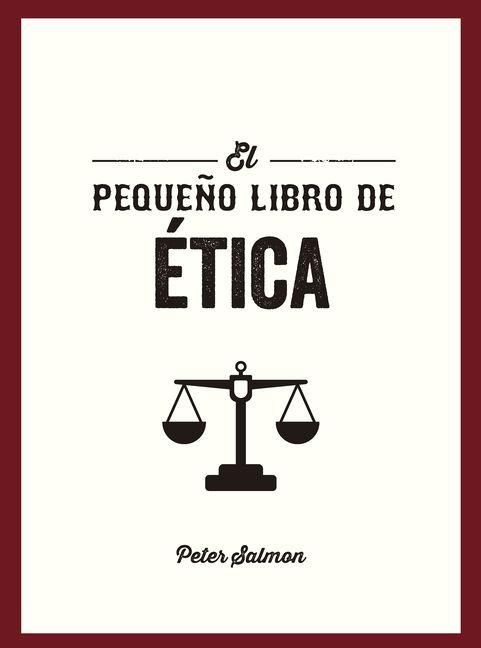 Produktbild: El pequeno libro de Etica (The Little Book of Ethics Spanish Edition)