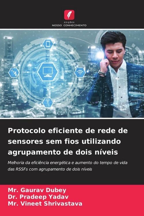 Produktbild: Protocolo eficiente de rede de sensores sem fios utilizando agrupamento de dois n&iacute;veis