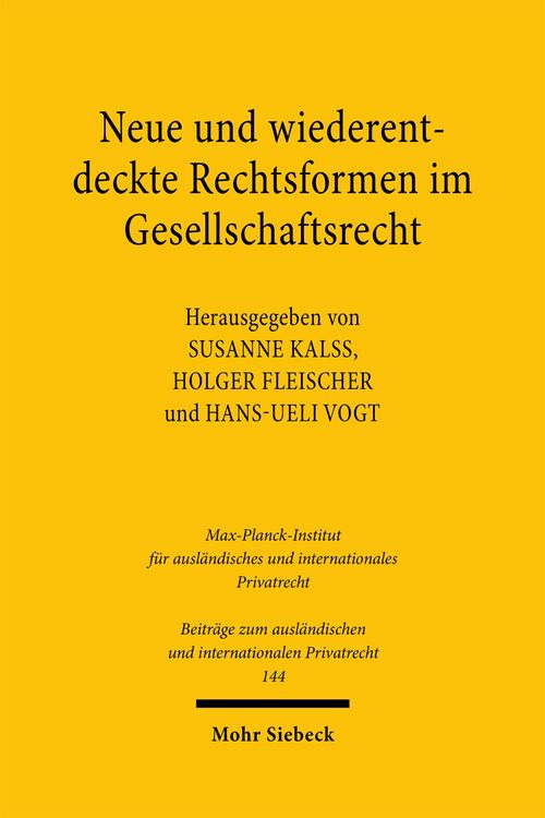 Produktbild: Neue und wiederentdeckte Rechtsformen im Gesellschaftsrecht