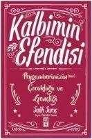 Produktbild: Kalbimin Efendisi - Peygamberimizin Cocuklugu ve Gencligi