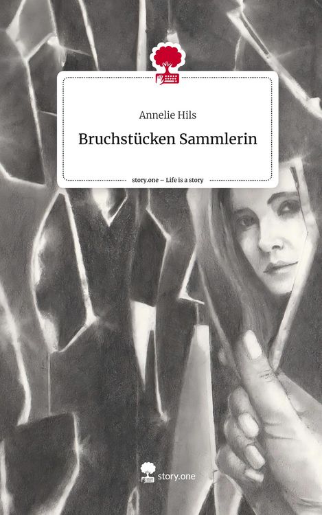 Produktbild: Bruchst&uuml;cken Sammlerin. Life is a Story - story.one
