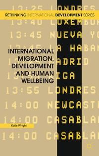 Produktbild: International Migration, Development and Human Wellbeing