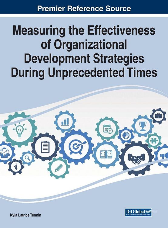 Produktbild: Measuring the Effectiveness of Organizational Development Strategies During Unprecedented Times