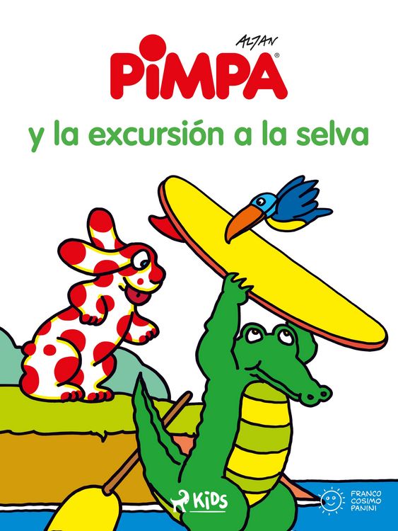 Produktbild: Pimpa - Pimpa y la excursi&oacute;n a la selva